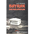 Bayrak Dalgalanacak Krmz at Yaynlar