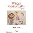Felli Zamanlar Beyaz Yaynclk
