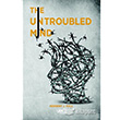 The Untroubled Mind Gece Kitapl