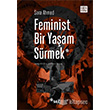 Feminist Bir Yaam Srmek Sel Yaynclk