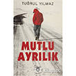 Mutlu Ayrlk Dorlion Yaynevi