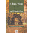 Gidemezdim Canan Tunca Mitel Kitap