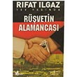 Rvetin Alamancas Rfat Ilgaz  Bankas Kltr Yaynlar