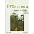 Deleuze : Bir Olay Felsefesi Balam Yaynclk