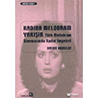 Kadna Melodram Yakr - Trk Melodram Sinemasnda Kadn mgeleri Balam Yaynclk