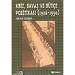 Kriz,Sava ve Bte Politikas Balam Yaynclk