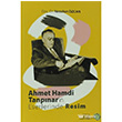 Ahmet Hamdi Tanpnar`n Eserlerinde Resim Atatrk Kltr Merkezi Yaynlar