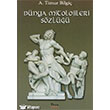 Dnya Mitolojileri Szl Bar Platin Basn Yayn
