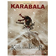 Karabala Cilt 3 Kara Kanatlar Kanl Buzlar Arka Bahe Yaynlar