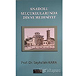 Anadolu Seluklularnda Din ve Medeniyet Deneme Yaynlar
