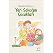 Yeni Sokan ocuklar Necati Zekeriya Uan At Yaynlar