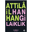 Hangi Laiklik Atilla lhan  Bankas Kltr Yaynlar