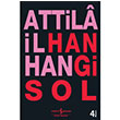 Hangi Sol Atilla lhan Trkiye  Bankas Kltr Yaynlar
