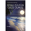 Siyah Zlfn Gece Olmu Necmettin ahinler Hayy Kitap