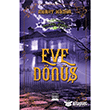 Eve Dn Macera Serisi 5 Murat Kmr Anatolia Kitap