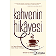 Kahvenin Hikayesi Stewart Lee Allen Maya Kitap