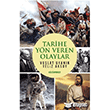 Tarihe Yn Veren Olaylar Vuslat Uyank, Yeliz Aksoy  Kltrperest Yaynevi