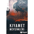 Kyamet Mevsimleri Ali Emre  Ketebe Yaynlar