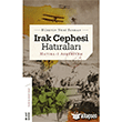 Irak Cephesi Hatralar  Hseyin Nuri Seyhan  Ketebe Yaynlar