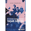 Bir Ryann Ardndaki Gerek Yaar Gkek Hasan Karagzolu  Krk Kandil Yaynlar