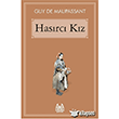 Hasrc Kz Guy de Maupassant  Arkada Yaynlar