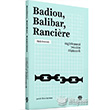 Badiou, Balibar, Ranciere Metropolis Yaynlar