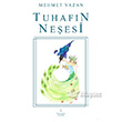 Tuhafn Neesi Mehmet Yazan kinci Adam Yaynlar