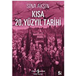 Ksa 20. Yzyl Tarihi Sina Akin  Bankas Kltr Yaynlar