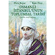 Osmanl stanbulunun Toplumsal Tarihi Kate Fleet  Bankas Kltr Yaynlar