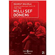 Milli ef Dnemi Trkiye Cumhuriyeti Tarihi III 1939 1945 Mahmut Gololu  Bankas Kltr Yaynlar