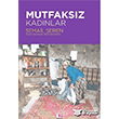 Mutfaksz Kadnlar Semail eren  E Yaynlar