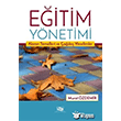 Eitim Ynetimi Alann Temelleri ve ada Ynelimler Murat zdemir An Yaynclk