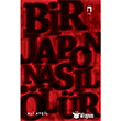 Bir Japon Nasl lr Ali Ayil Dergah Yaynlar