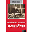 Mustafa Kemal Atatrkten Seme Szler brahim imek zgr Yaynlar