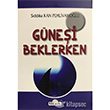 Gnei Beklerken Sddka Kan Pehlivanolu Ulak Yaynlar