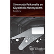 Sinemada Psikanaliz ve Diyalektik Materyalizm Soner Derse Doruk Yaynlar