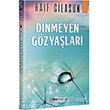 Dinmeyen Gzyalar Raif Cilasun Festival Yaynclk