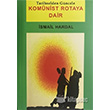Komnist Rotaya Dair El Yaynlar