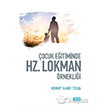 ocuk Eitiminde Hz. Lokman rneklii Sude Kitap