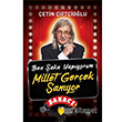 Ben aka Yapyorum Millet Gerek Sanyor etin iftiolu Yediveren Yaynlar