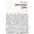 Dilimizdeki Zehir Hilmi Yeter Cinius Yaynlar