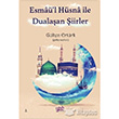 Esmal Hsna ile Dualaan iirler Glten Ertrk Yade Kitap
