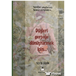 Dleri Geree Dntrmek in Yeti ahin  Nisan Yaymclk