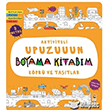 Kpr ve Tatlar  Aktiviteli Upuzuuun Boyama Kitabm Sincap Kitap