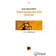 Yarn Baka Bir Gn Olacak Juan Carlos Onetti  Alakarga Sanat Yaynlar