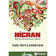 Hicran Ak Musa Erdener Kltr Ajans Yaynlar