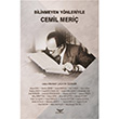 Bilinmeyen Ynleriyle Cemil Meri Mehmet aatay zdemir Altnordu Yaynlar