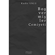 Bo Vermiler Cemiyeti kinci Adam Yaynlar