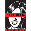 Kara Delik Charles Burns Flaneur