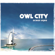 Ocean Eyes Owl City